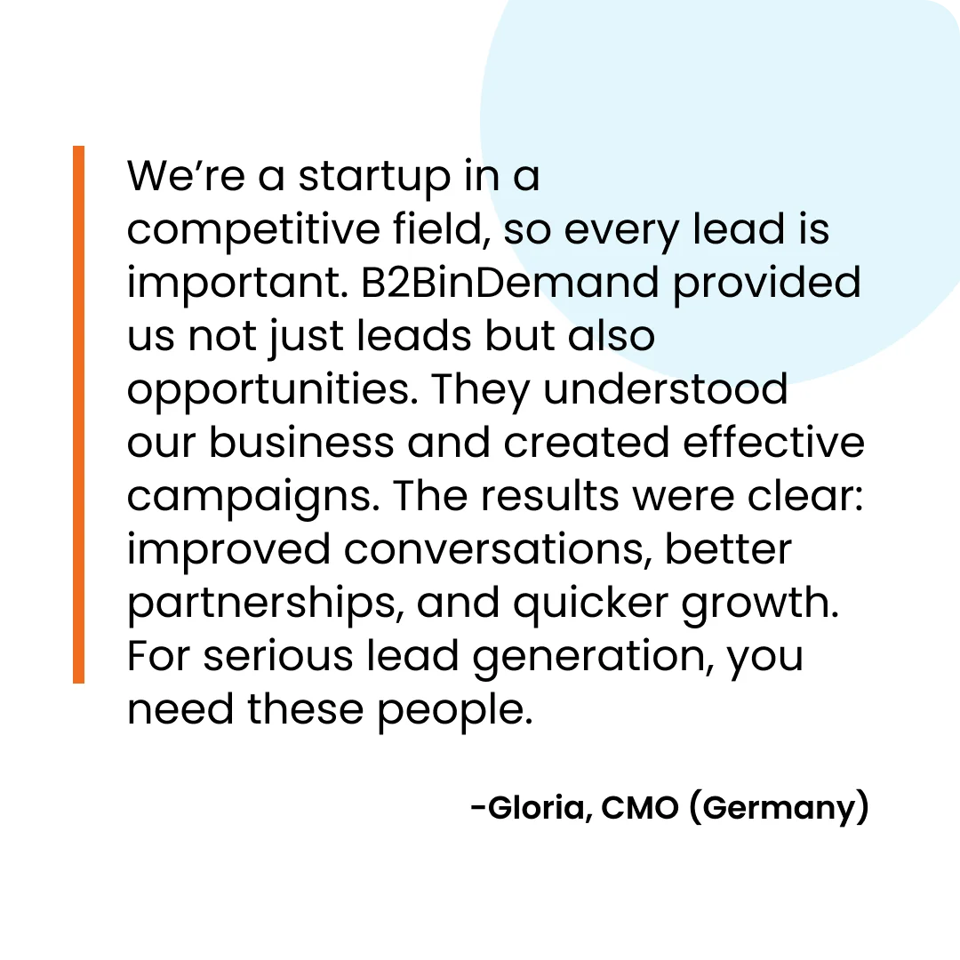 The results we've achieved with B2BInDemand have exceeded our expectations. Their team's dedication and expertise make them a valuable partner in our growth journey.